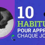 Une main écrit dans un carnet pour illustrer les 10 habitudes pour apprendre quelque chose chaque jour