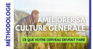 Couverture de l'article "Améliorer sa culture générale"
