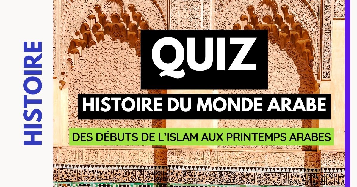 Couverture du Quiz sur l'Histoire du monde arabe